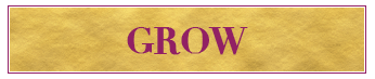 GROW