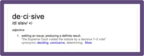decisive